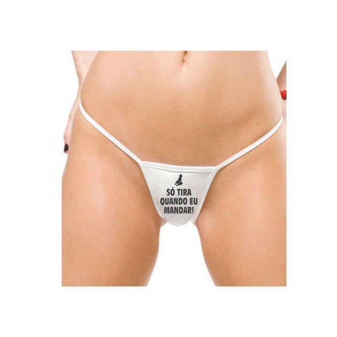 TANGA SÓ TIRA QUANDO EU MANDAR - MIL TOQUES TANGA SÓ TIRA QUANDO EU MANDAR - MIL TOQUES - Butique Bella